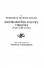 Marriage License Bonds of Northampton County Virginia from 1706 to 1854