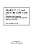 Marriage and Death Notices in Raleigh Register and North Carolina State Gazette 1846-1855; 1856-1867. Two Volumes in One