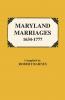 Maryland Marriages 1634-1777