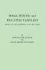 Hale House and Related Families Mainly of the Connecticut River Valley