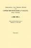 Genealogical and Personal History of the Upper Monongahela Valley West Virginia. in Two Volumes. Volume I