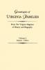 Genealogies of Virginia Families from the Virginia Magazine of History and Biography. in Five Volumes. Volume I