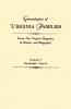 Genealogies of Virginia Families from the Virginia Magazine of History and Biography. in Five Volumes. Volume V