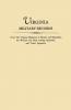 Virginia Military Records from the Virginia Magazine of History and Biography the William and Mary College Quarterly and Tyler's Quarterly