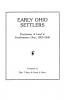 Early Ohio Settlers. Purchasers of Land in Southeastern Ohio 1800-1840