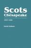 Scots on the Chesapeake 1607-1830