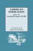 American Population Before the Federal Census of 1790