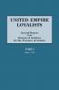 United Empire Loyalists. Enquiry Into the Losses and Services in Consequence of Their Loyalty. Evidence in the Canadian Claims. Second Report of the B