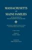 Massachusetts and Maine Families in the Ancestry of Walter Goodwin Davis