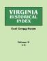 Virginia Historical Index. in Two Volumes. by E. G. Swem Librarian of the College of William and Mary. Volume Two
