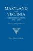 Maryland and Virginia Convict Runaways 1725-1800. a Survey of English Sources