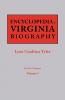 Encyclopedia of Virginia Biography. in Five Volumes. Volume I