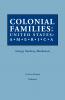 Colonial Families of the United States of America. in Seven Volumes. Volume I