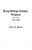 King George County Virginia 1720-1990