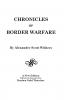 Chronicles of Border Warfare