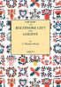 History of Baltimore City and County from the Earliest Period to the Present Day [1881]