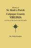History of St. Mark's Parish Culpeper County Virginia with Notes of Old Churches and Old Families