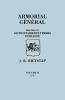 Armorial General Precede Du'un Dictionnaire Des Terms Du Blason. in French. in Three Volumes. Volume II L-Z