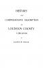 History and Comprehensive Description of Loudoun County Virginia