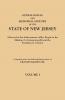 Genealogical and Memorial History of the State of New Jersey. in Four Volumes. Volume I