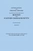 Genealogical and Personal Memoirs Relating to the Families of Boston and Eastern Massachusetts. in Four Volumes. Volume II