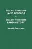 Earliest Tennessee Land Records & Earliest Tennessee Land History