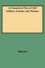 Chronicle of War of 1812 Soldiers Seamen and Marines (W/Added Yr Supl)
