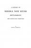 History of Middle New River Settlements