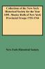 Collections of the New-York Historical Society for the Year 1891. Muster Rolls of New York Provincial Troops 1755-1764