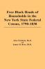 Free Black Heads of Households in the New York State Federal Census 1790-1830
