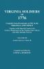 Virgina Soldiers of 1776. Compiled from Documents on File in the Virginia Land Office. in Three Volumes. Volume III