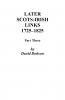Later Scots-Irish Links 1725-1825