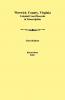 Warwick County Virginia Colonial Court Records in Transcription. Third Edition