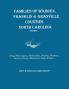 Families of Warren Franklin & Granville Counties North Carolina. Revised. Families