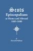 Scots Episcopalians at Home and Abroad 1689-1800
