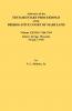 Abstracts of the Testamentary Proceedings of the Prerogative Court of Maryland. Volume XXXIII