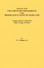 Abstracts of the Testamentary Proceedings of the Prerogative Court of Maryland. Volume XXXVI