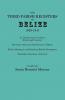 Third Parish Registers of Belize 1828-1841. St. George's Cemetery; Yarborough Cemetery; The 1832 1835 and 1839 Censuses of Belize; Births Marriage