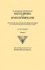 Genealogical and Memorial Encyclopedia of the State of Maryland. a Record of the Achievements of Her People in the Making of a Commonwealth and the Fo