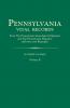 Pennsylvania Vital Records from the Pennsylvania Genealogical Magazine and the Pennsylvania Magazine of History and Biography. in Three Volumes. Volu