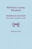 Baltimore County Maryland Marriage Licenses May 2 1832 to September 14 1839