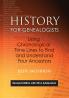 History for Genealogists Using Chronological Time Lines to Find and Understand Your Ancestors. Revised Edition with 2016 Addendum Incorporating Edit