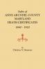 Index of Anne Arundel County Maryland Death Certificates 1840-1920