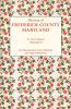 History of Frederick County Maryland. in Two Volumes. Volume II