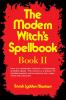 The Modern Witch's Spellbook