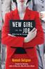 New Girl On The Job