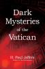 Dark Mysteries of The Vatican