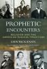 Prophetic Encounters