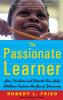 The Passionate Learner