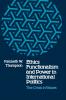 Ethics Functionalism and Power in International Politics